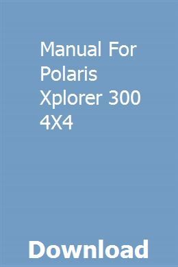 polaris 300 4x4 repair manual